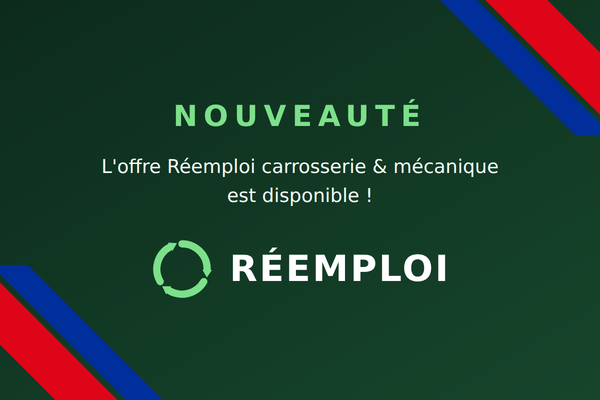 Offre Réemploi : des pièces de carrosserie et de mécanique contrôlées, désormais en commande libre